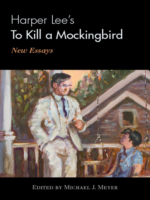 Title details for Harper Lee's to Kill a Mockingbird by Michael J. Meyer - Available